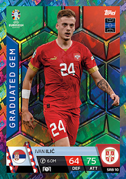 Ivan Ilic Serbia Topps Match Attax EURO 2024 Graduated Gem #SRB10